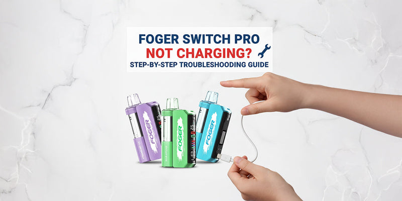 Foger Switch Pro Not Charging? Fixes, Causes & Solutions Guide EJV Distro Foger Switch Pro Not Charging? Fixes, Causes & Solutions Guide EJV Distro