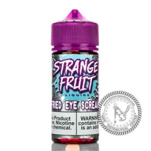 Fried Eye Scream by Strange Fruit 100ML