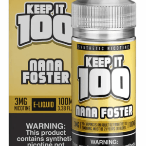 Nana Foster by Keep It 100 100ML